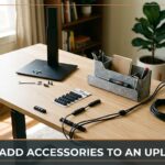 accessorize your uplift desk